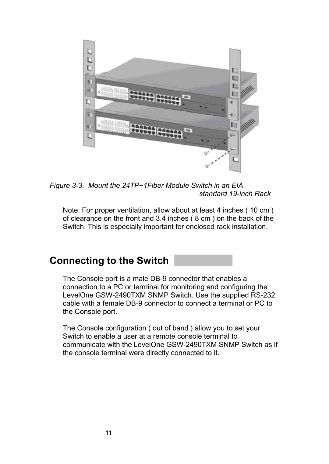 LevelOne GSW-2490TXM manual Connecting to the Switch 