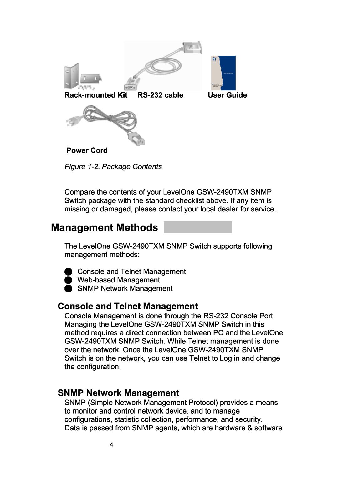 LevelOne GSW-2490TXM manual Management Methods, Console and Telnet Management, SNMP Network Management, User Guide 