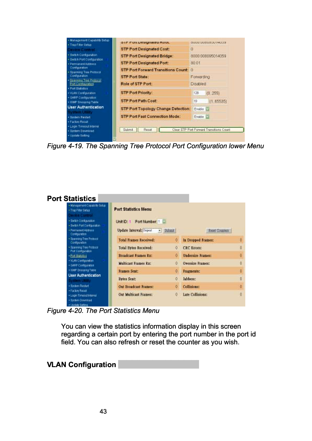 LevelOne GSW-2490TXM Port Statistics, VLAN Configuration, 19. The Spanning Tree Protocol Port Configuration lower Menu 