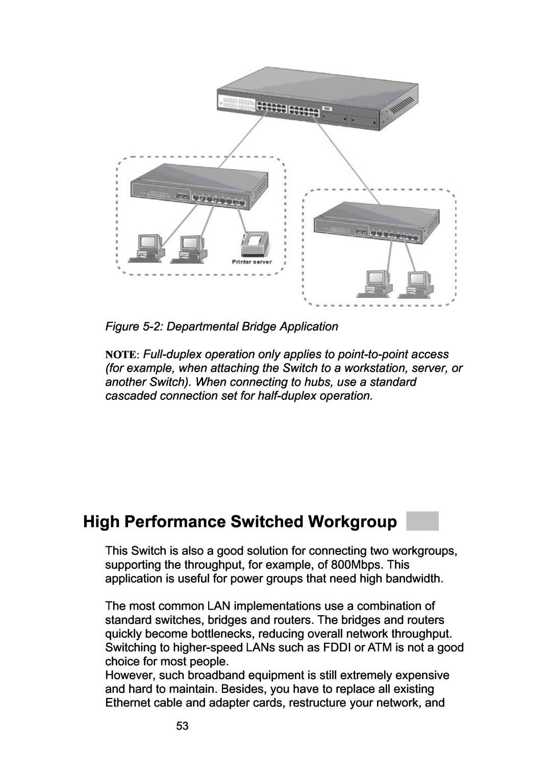 LevelOne GSW-2490TXM manual High Performance Switched Workgroup, 2 Departmental Bridge Application 