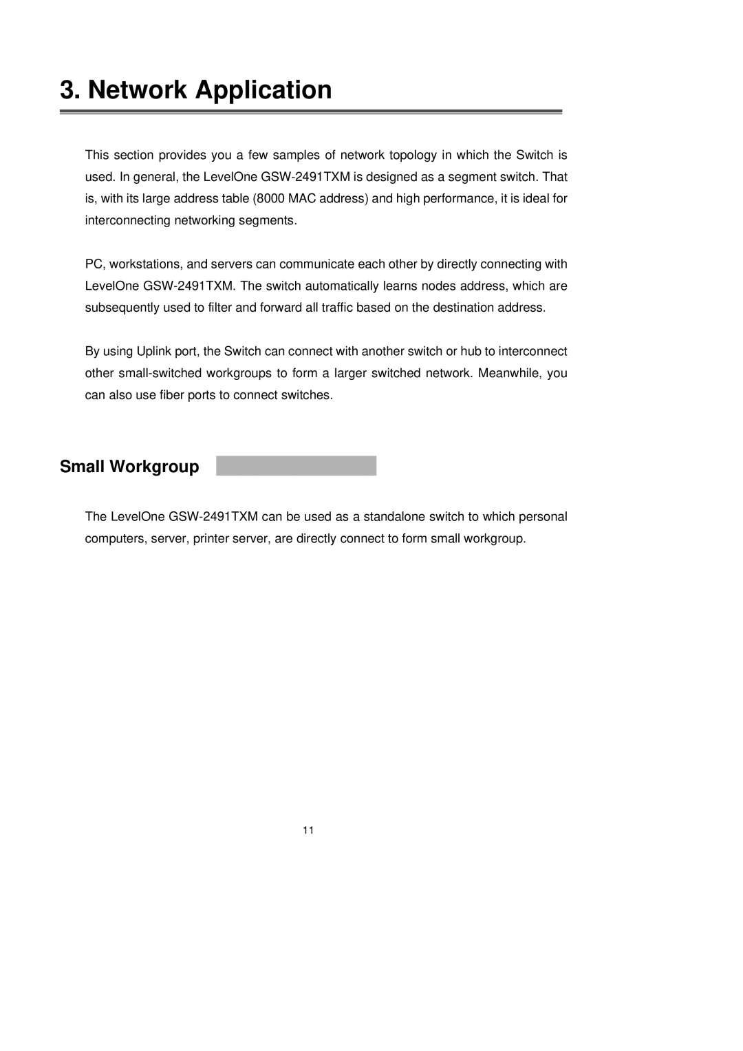 LevelOne GSW-2491TXM user manual Network Application, Small Workgroup 