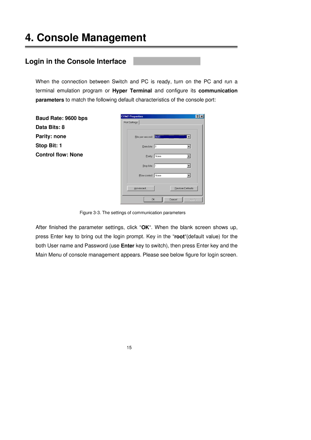 LevelOne GSW-2491TXM user manual Console Management, Login in the Console Interface 