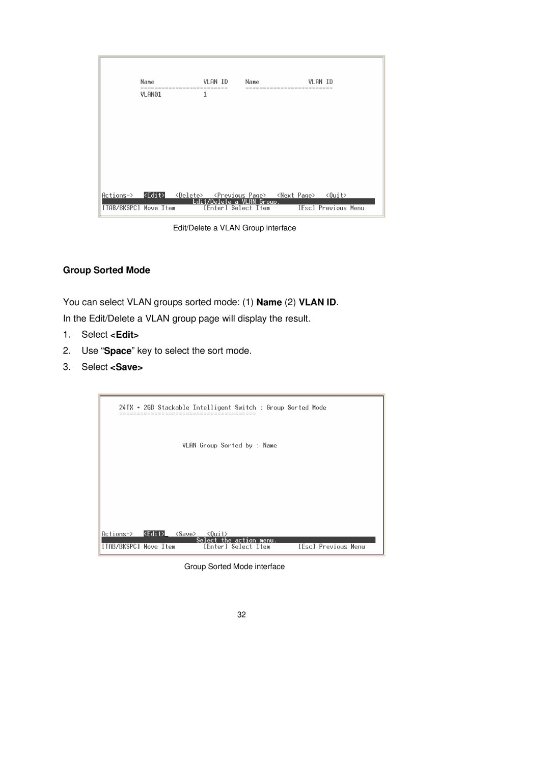 LevelOne GSW-2491TXM user manual Group Sorted Mode 