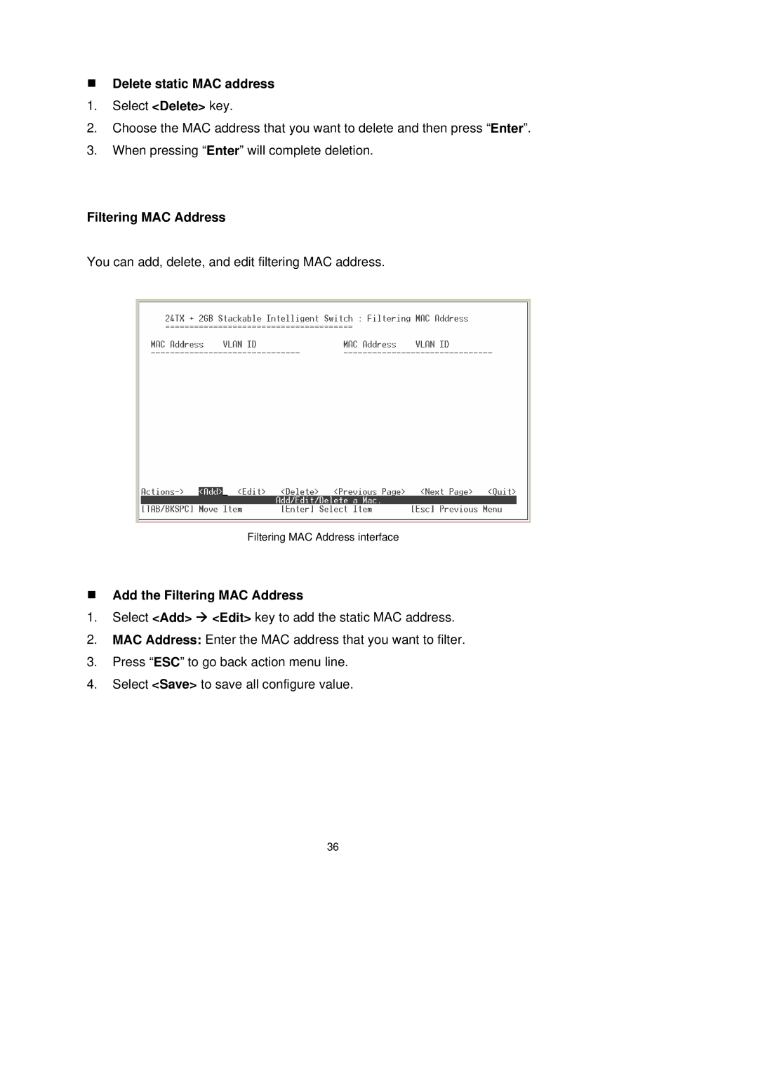 LevelOne GSW-2491TXM user manual „ Delete static MAC address, „ Add the Filtering MAC Address 