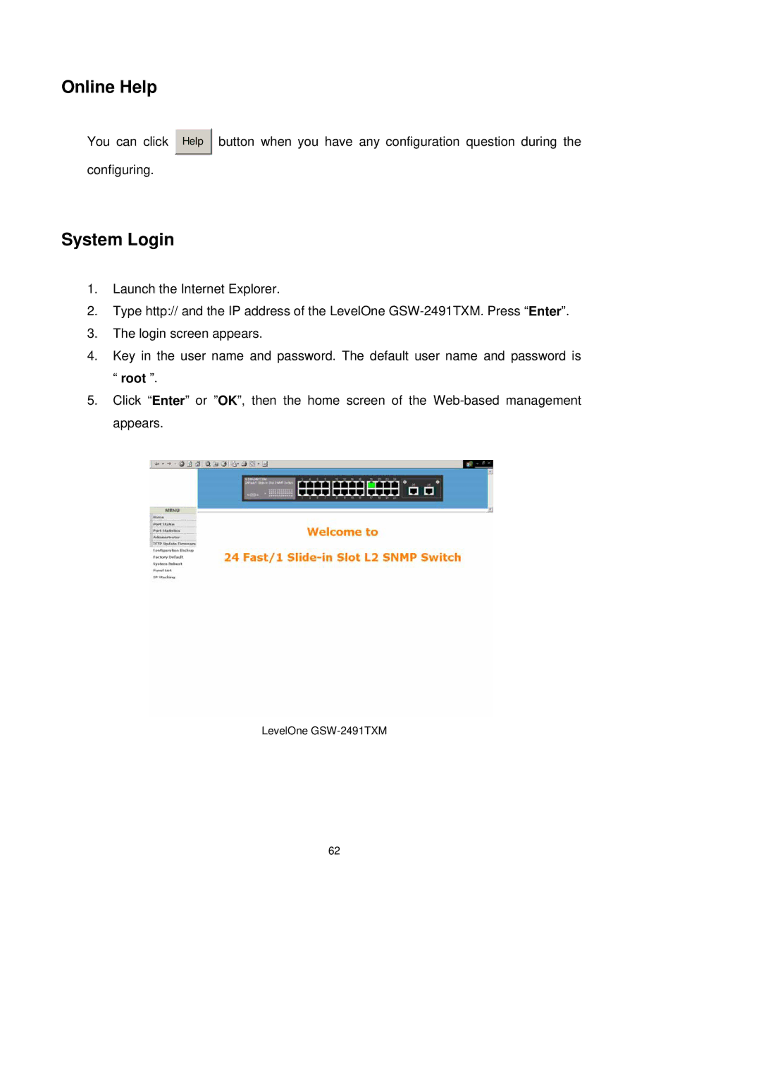 LevelOne GSW-2491TXM user manual Online Help, System Login 