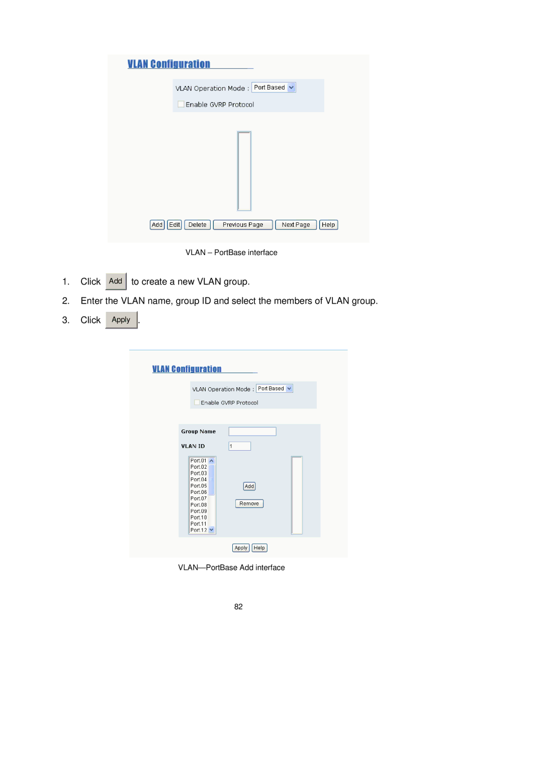 LevelOne GSW-2491TXM user manual Vlan PortBase interface 