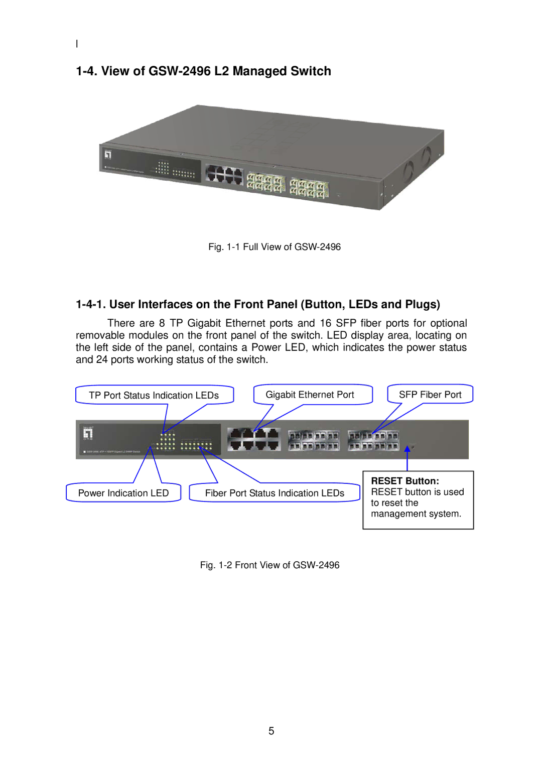 LevelOne user manual View of GSW-2496 L2 Managed Switch, User Interfaces on the Front Panel Button, LEDs and Plugs 