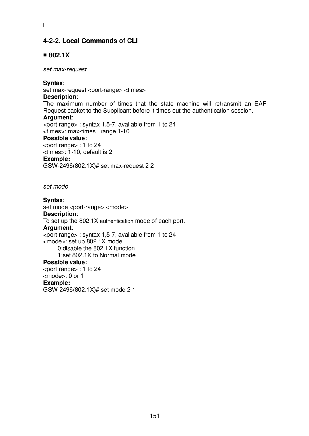 LevelOne GSW-2496 user manual Local Commands of CLI 802.1X, Possible value port range 1 to 24 mode 0 or Example 