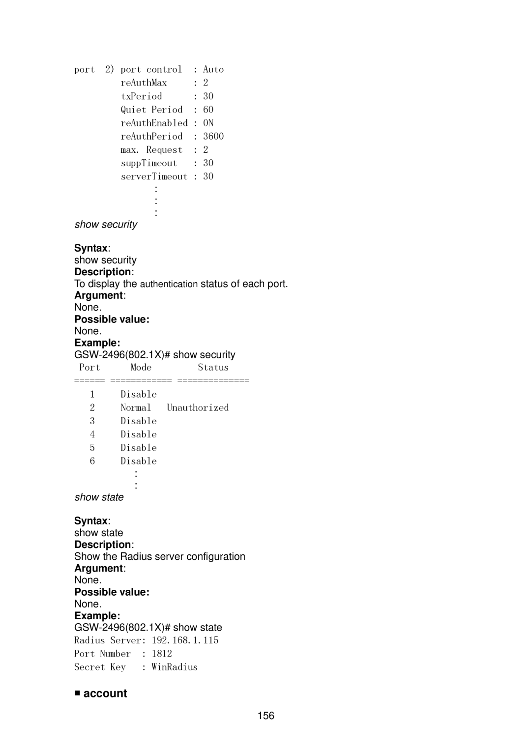 LevelOne GSW-2496 user manual Account, Syntax show security Description, Syntax show state Description 