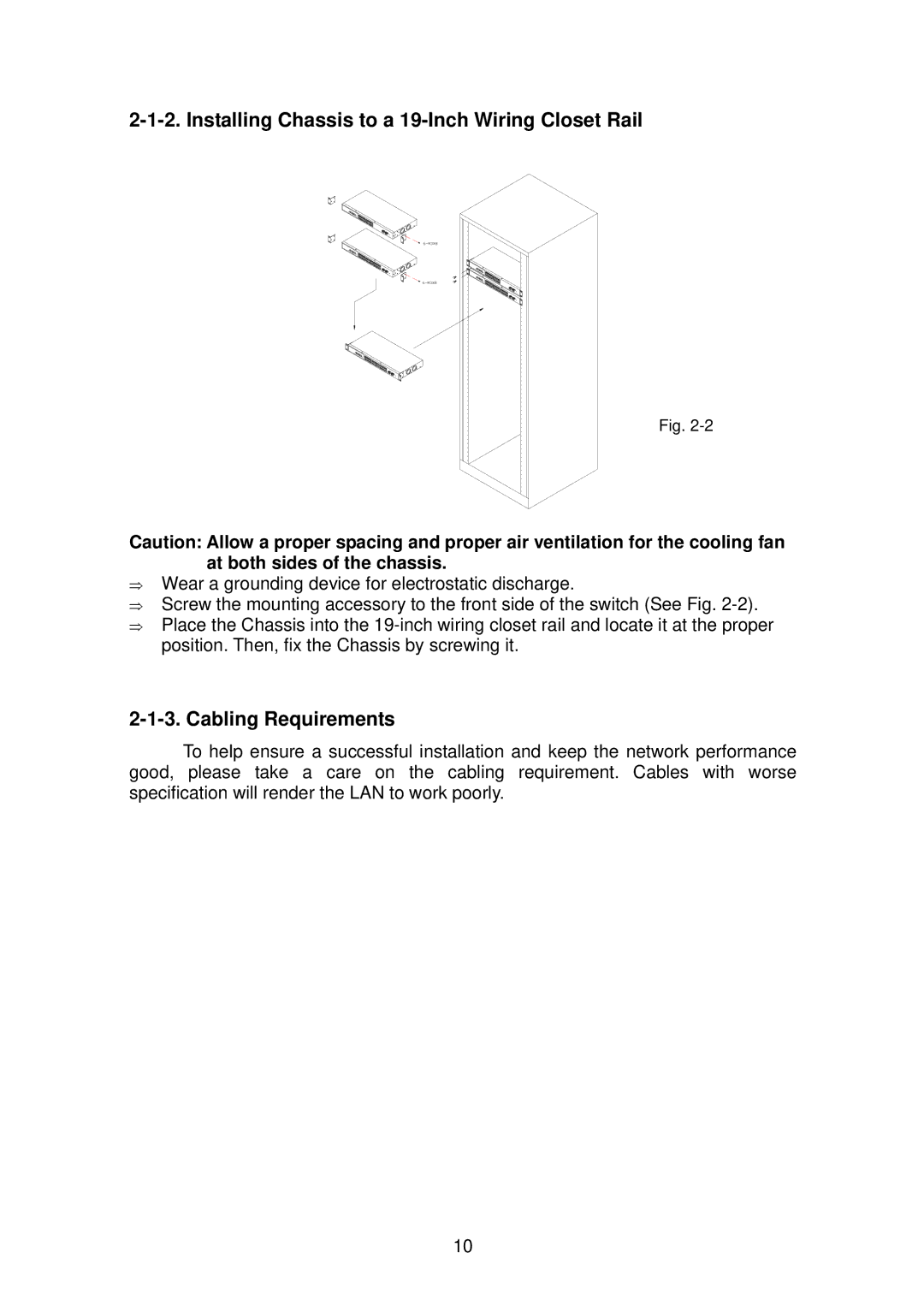 LevelOne GSW-2496 user manual Installing Chassis to a 19-Inch Wiring Closet Rail, Cabling Requirements 