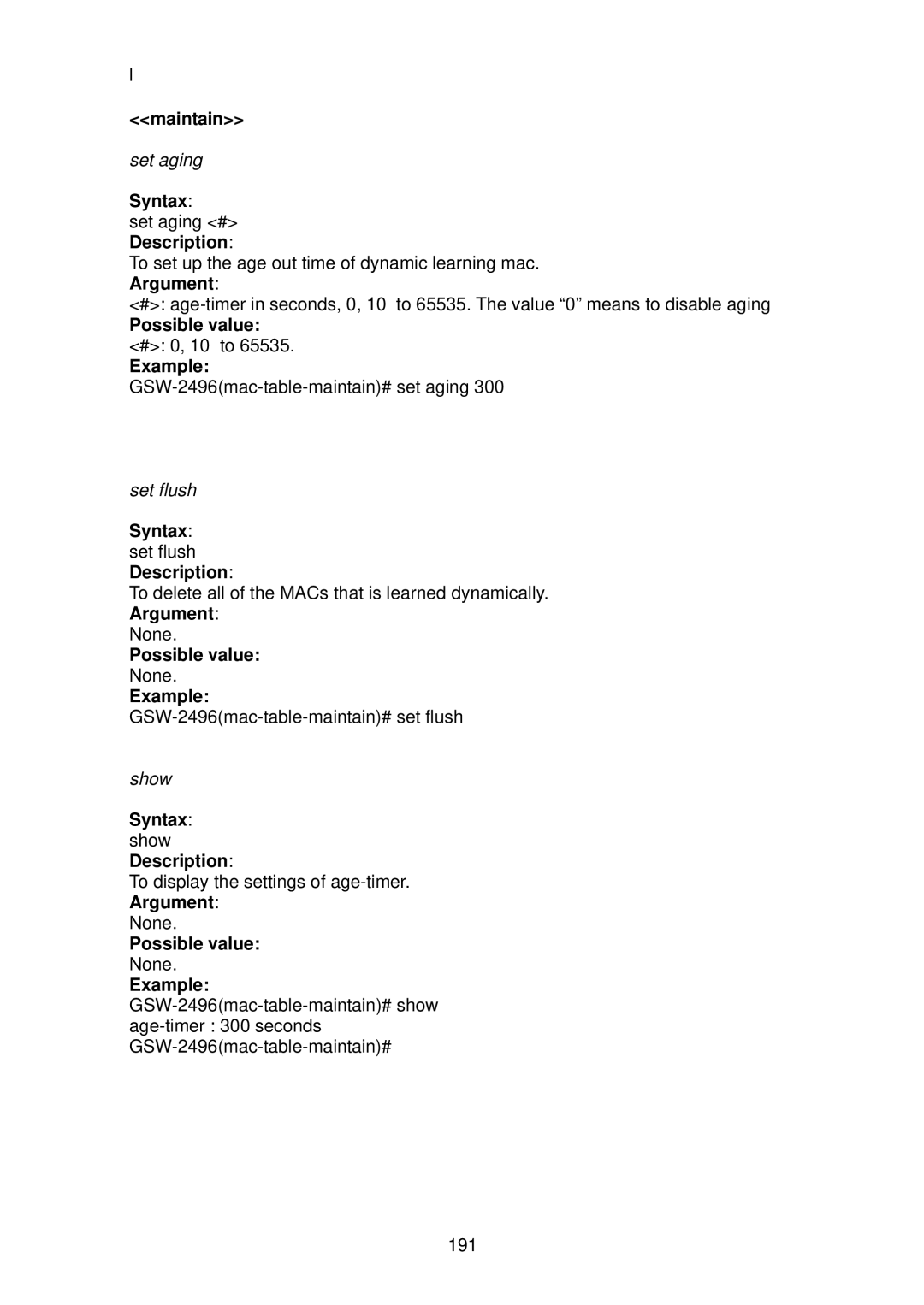 LevelOne GSW-2496 user manual Maintain, Possible value # 0, 10 to Example, Syntax set flush Description 