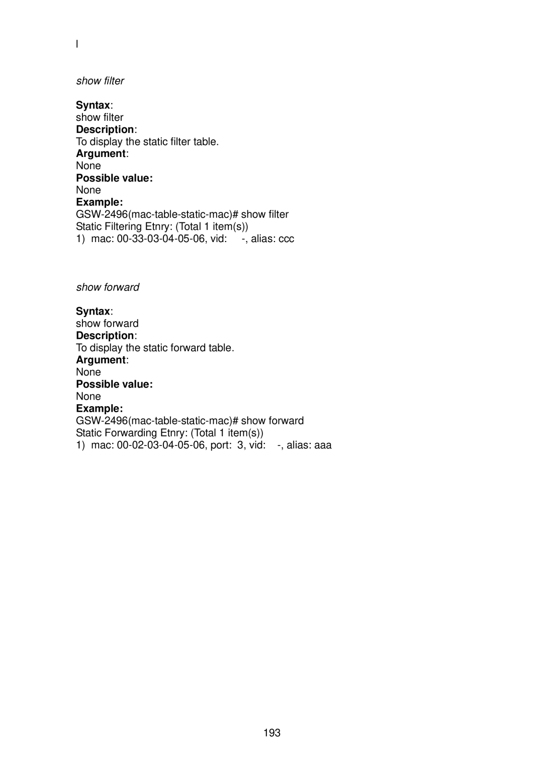 LevelOne GSW-2496 user manual Syntax show filter Description, Syntax show forward Description 