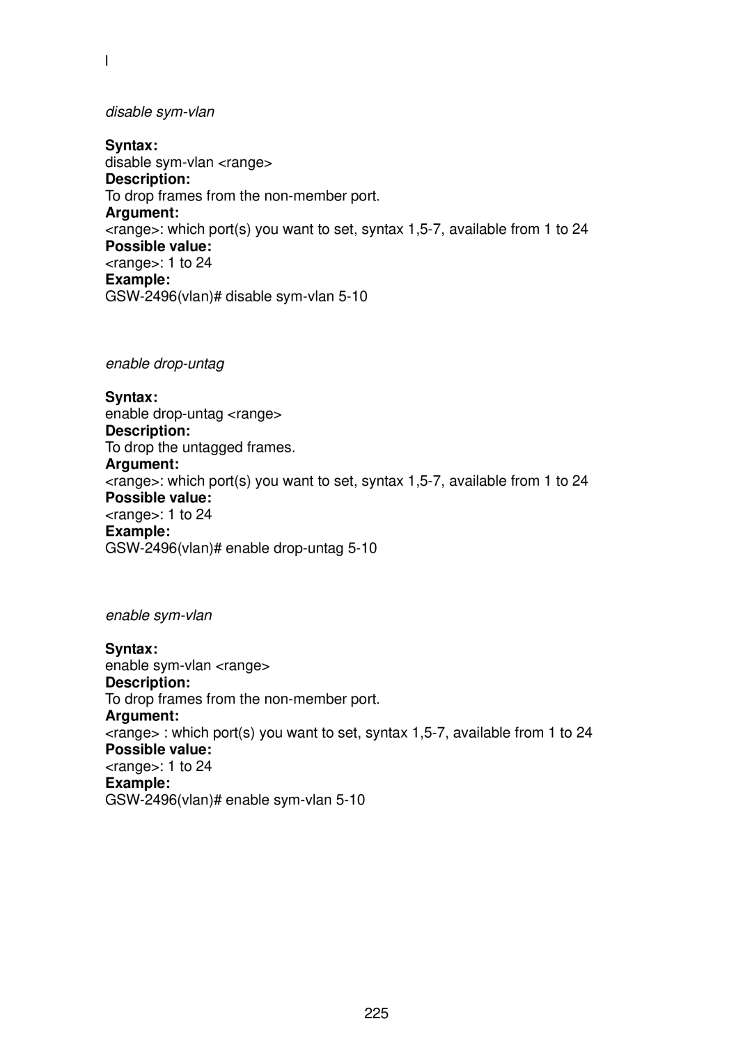 LevelOne GSW-2496 user manual Disable sym-vlan 