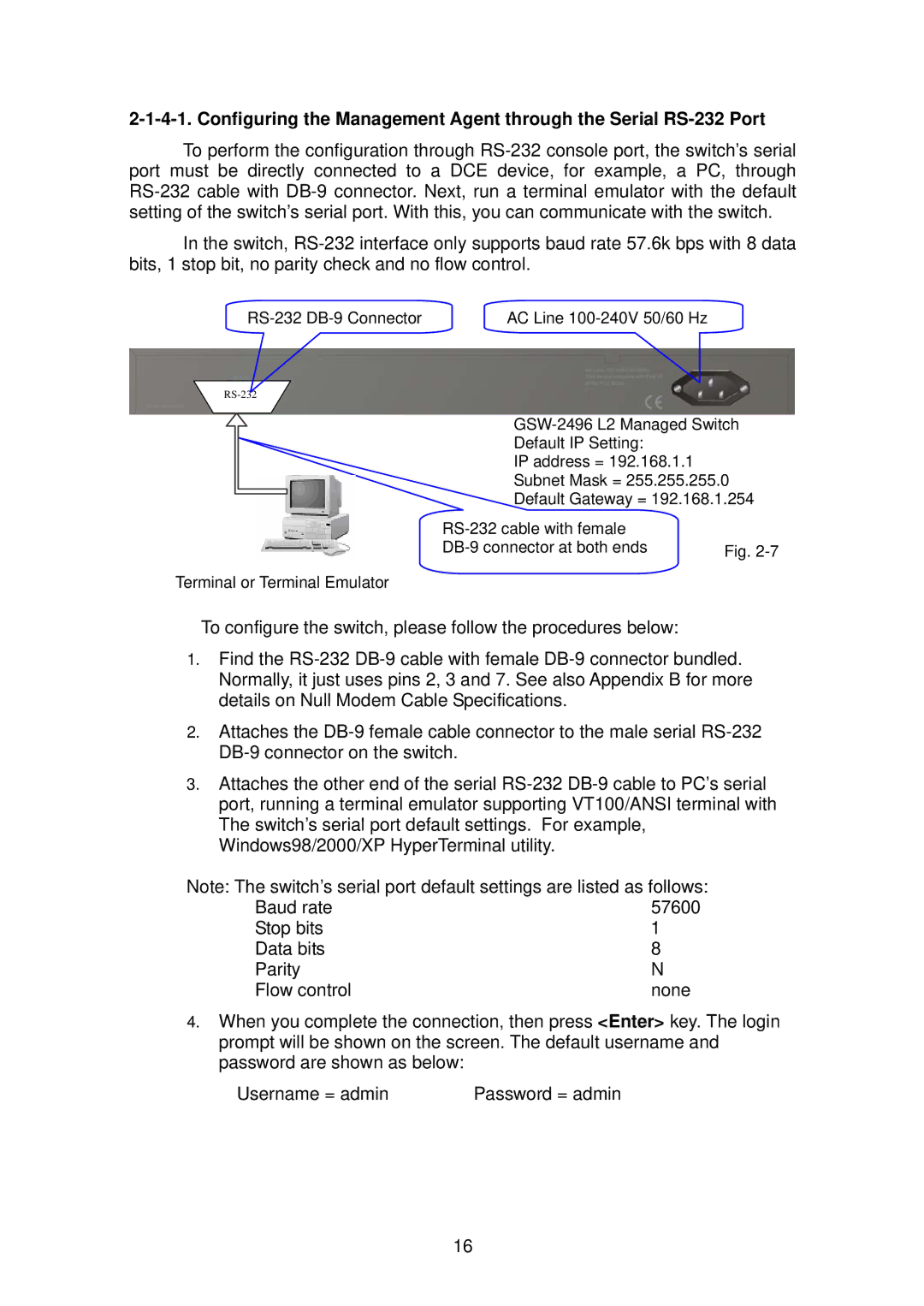 LevelOne GSW-2496 user manual RS-232 DB-9 Connector AC Line 100-240V 50/60 Hz 