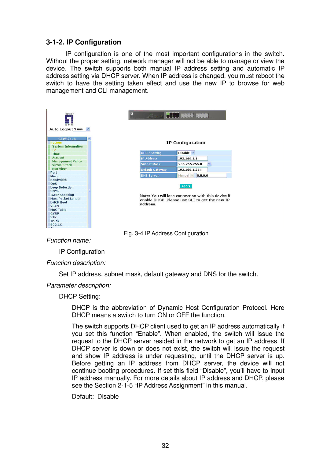 LevelOne GSW-2496 user manual IP Configuration, IP Address Configuration 