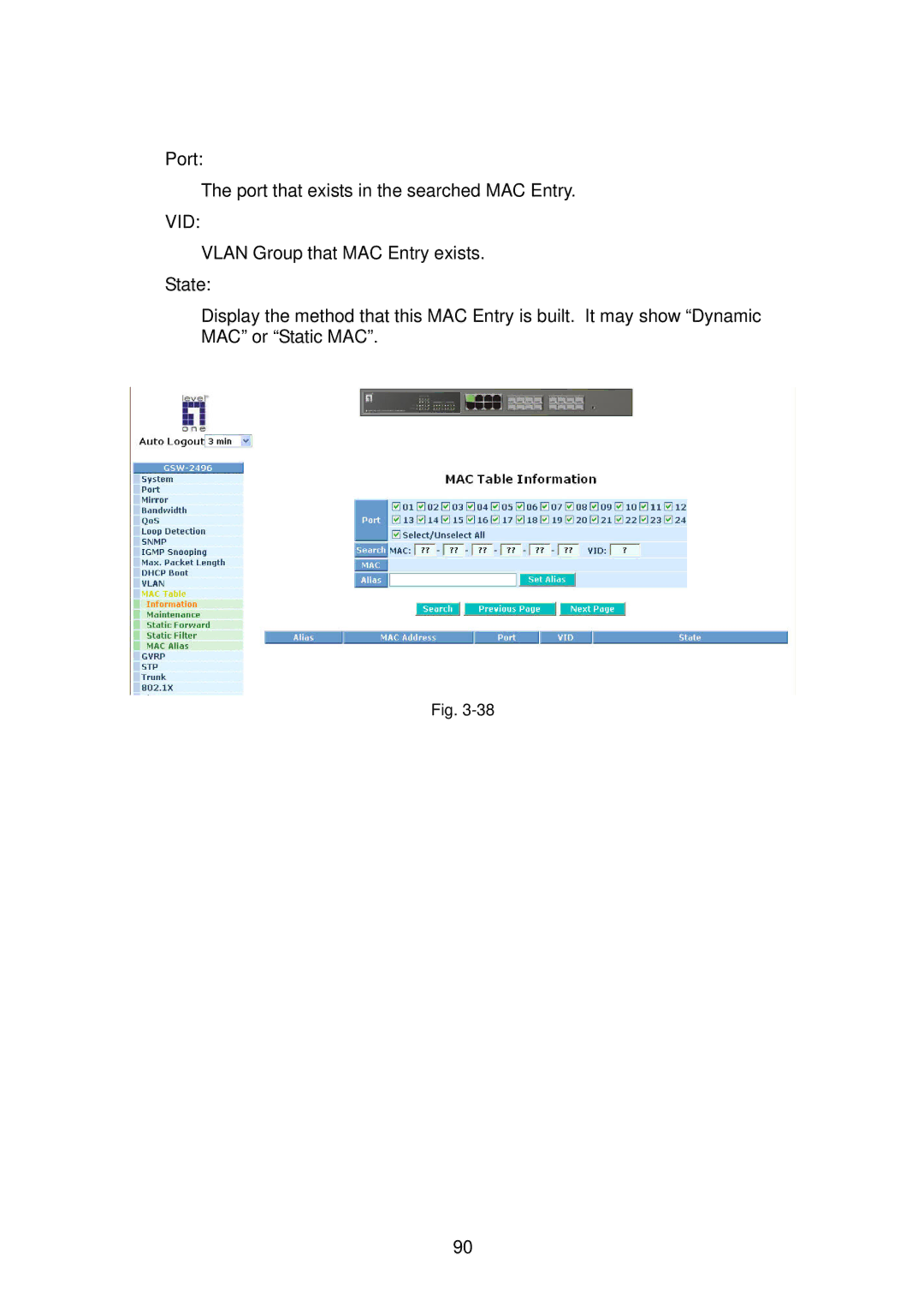 LevelOne GSW-2496 user manual Port Port that exists in the searched MAC Entry 