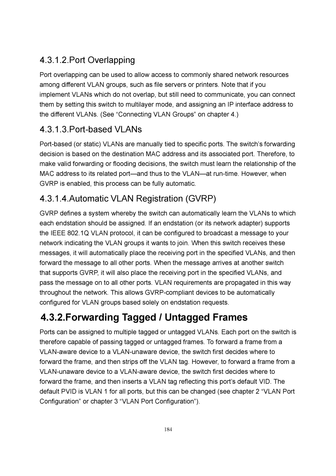 LevelOne GSW-2600TXM manual Forwarding Tagged / Untagged Frames, Port Overlapping, Port-based VLANs 