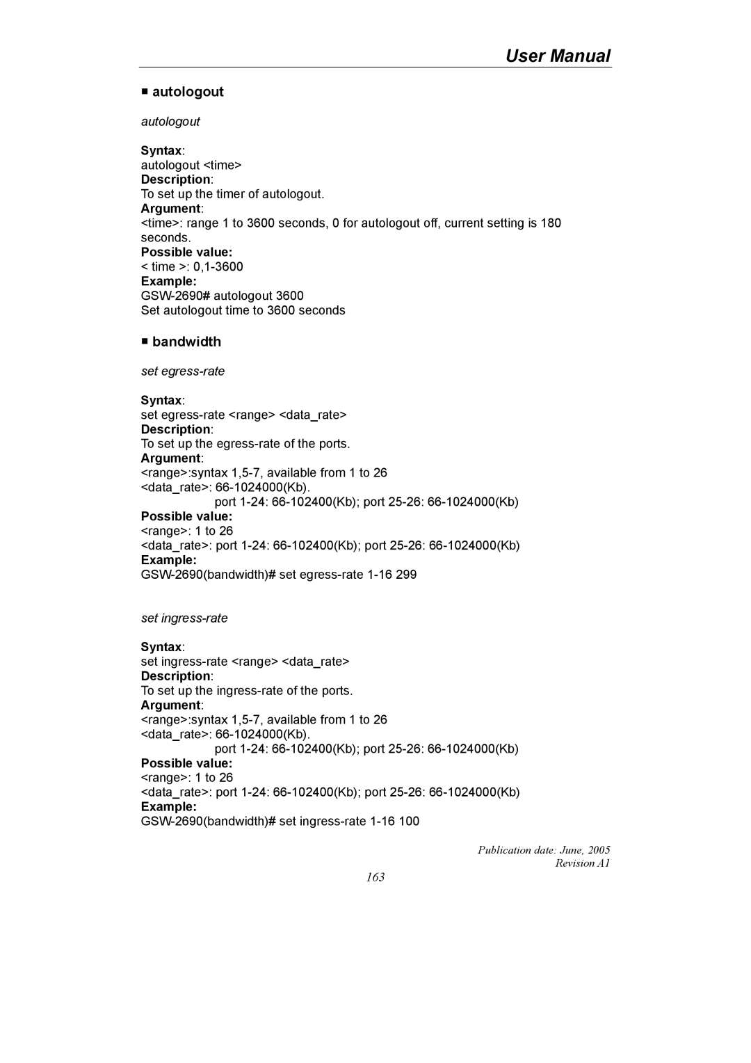 LevelOne GSW-2690 user manual Autologout, Bandwidth, Syntax autologout time Description, Possible value range 1 to 