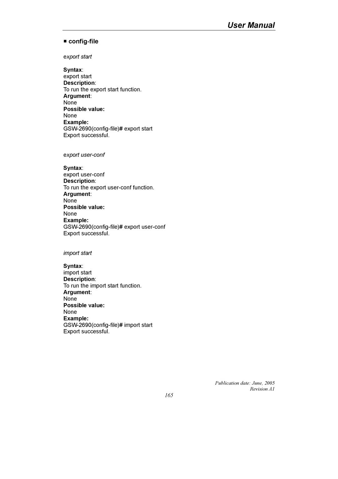 LevelOne GSW-2690 user manual Config-file, Syntax export start Description, Syntax import start Description 