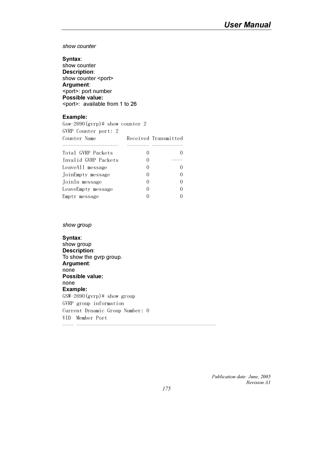 LevelOne GSW-2690 user manual Syntax show counter Description, Syntax show group Description 