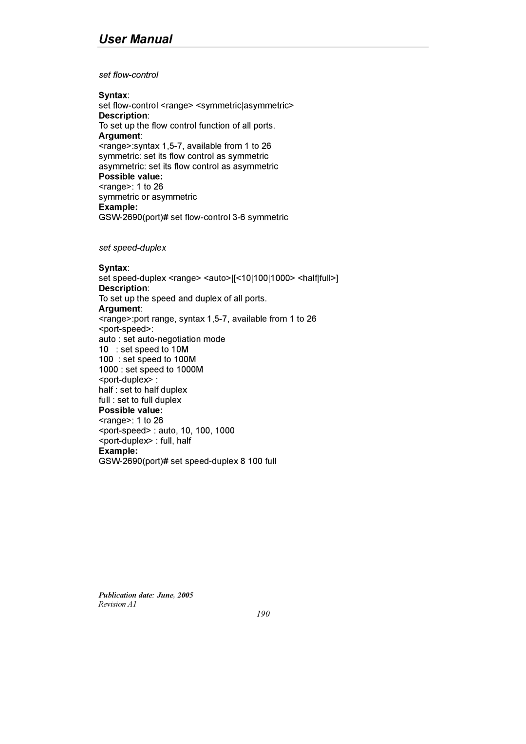 LevelOne GSW-2690 user manual Possible value range 1 to 26 symmetric or asymmetric Example 