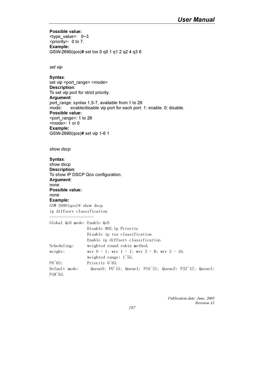 LevelOne GSW-2690 Possible value typevalue 0~3 priority 0 to Example, Possible value portrange 1 to 26 mode 1 or Example 