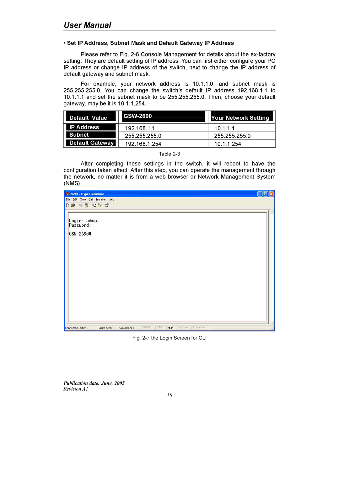 LevelOne GSW-2690 user manual Set IP Address, Subnet Mask and Default Gateway IP Address 