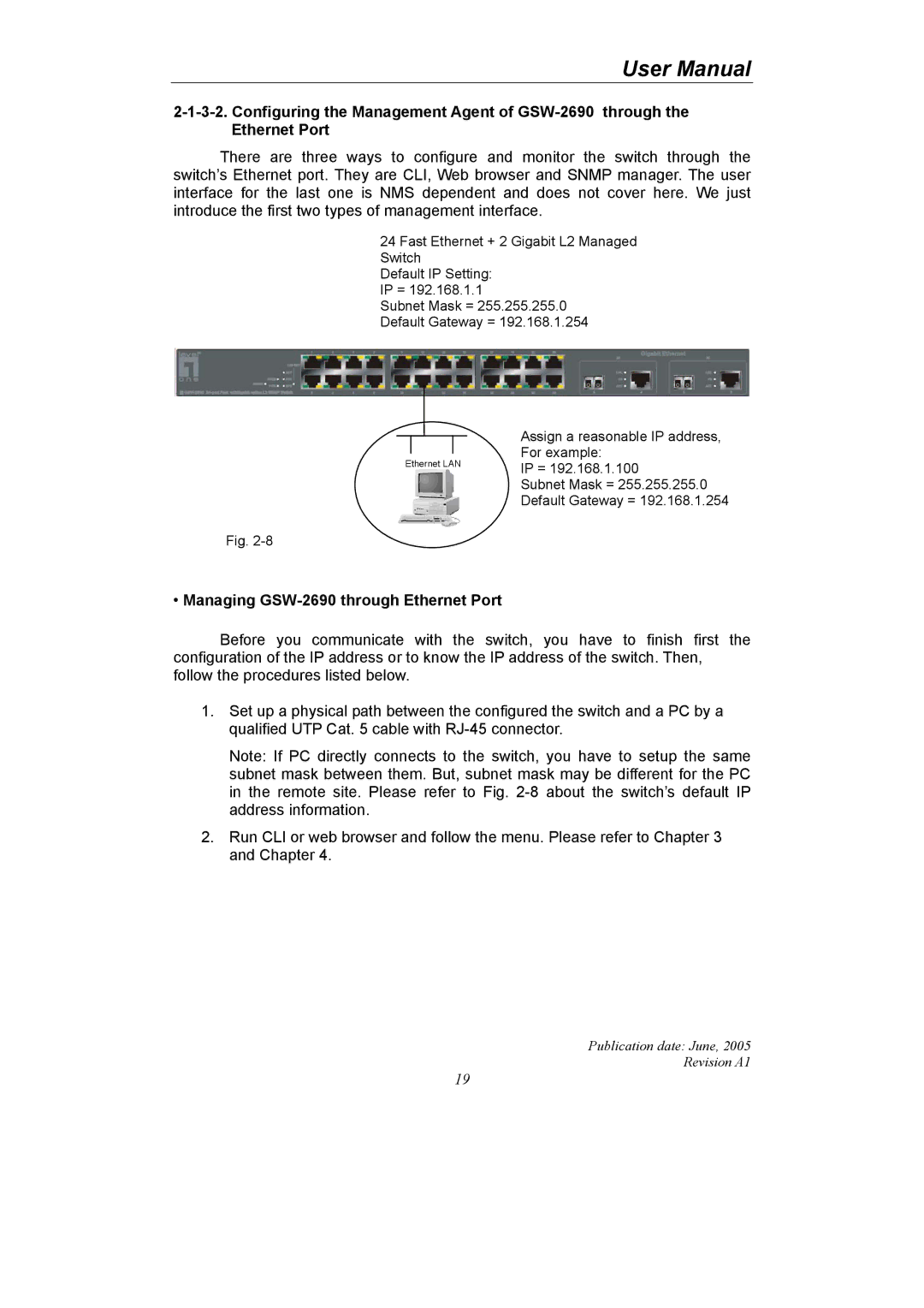 LevelOne user manual Managing GSW-2690 through Ethernet Port 