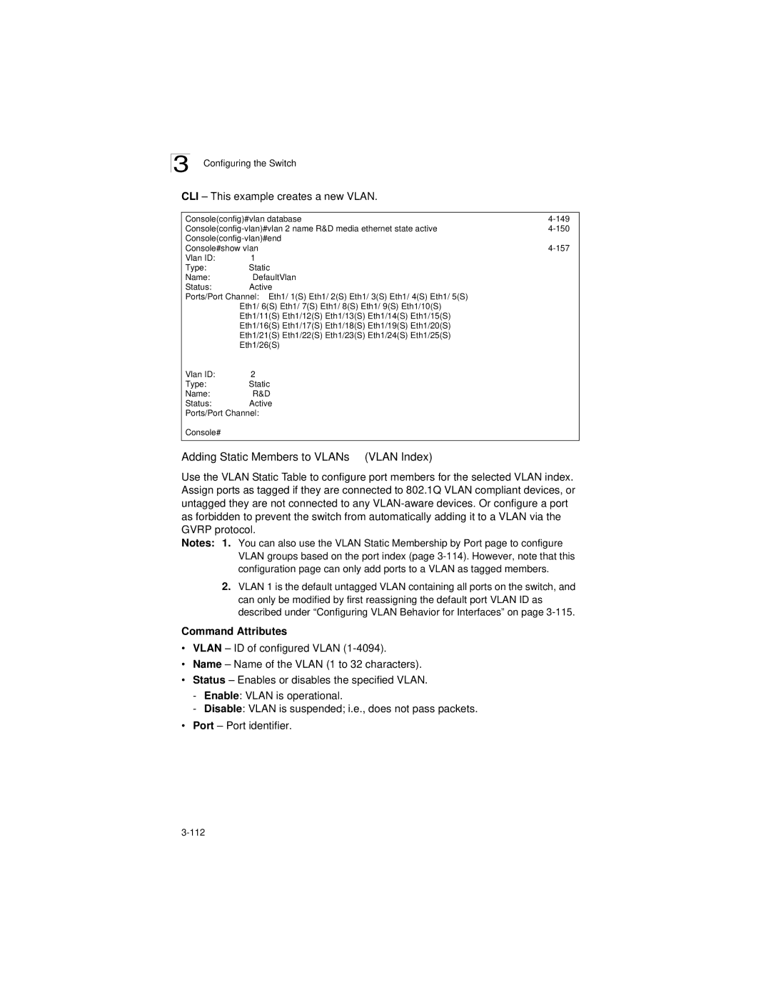 LevelOne GSW-2692 manual Adding Static Members to VLANs Vlan Index, CLI This example creates a new Vlan 