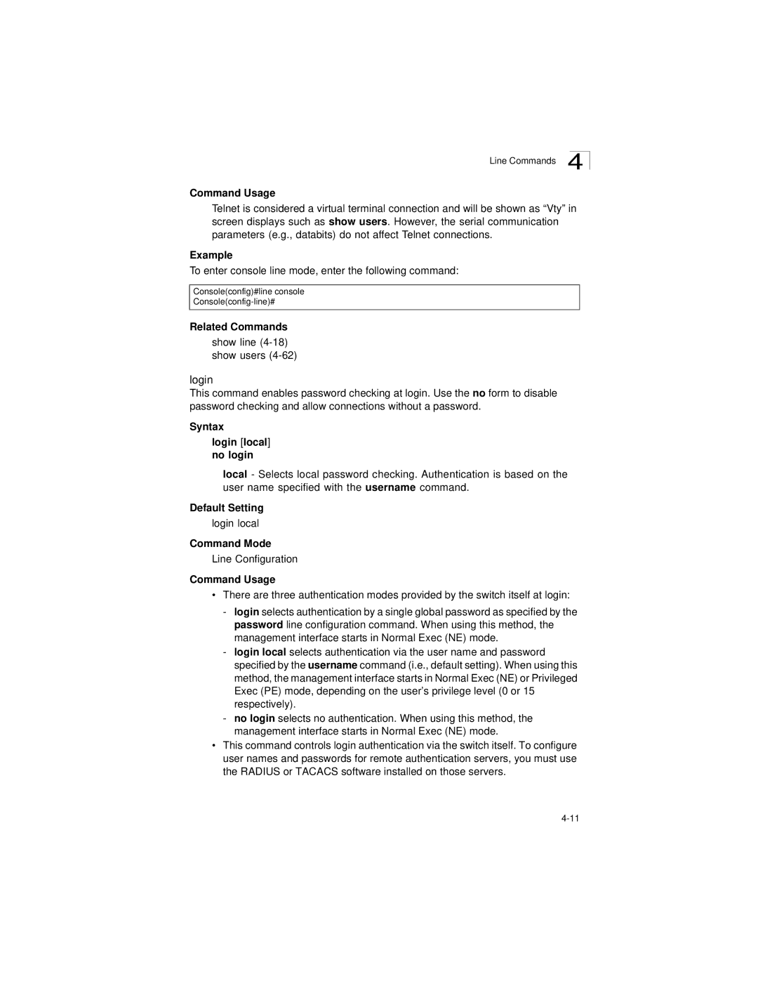 LevelOne GSW-2692 manual Example, Related Commands, Syntax Login local no login 