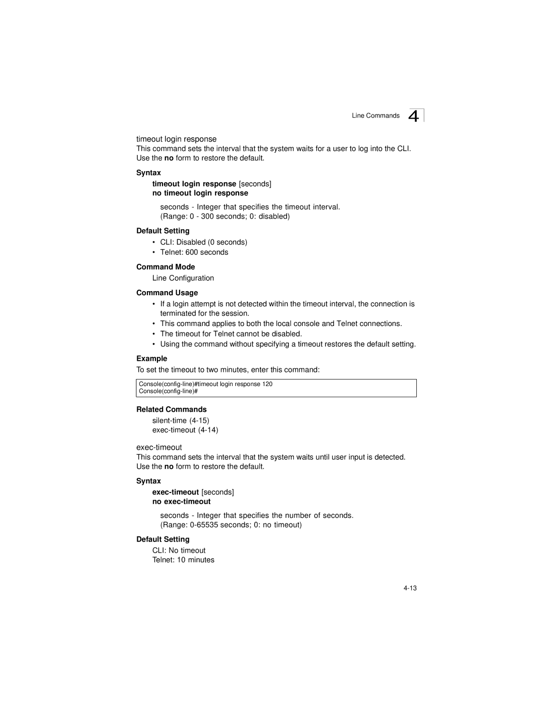 LevelOne GSW-2692 manual Timeout login response, Syntax Exec-timeout seconds no exec-timeout 