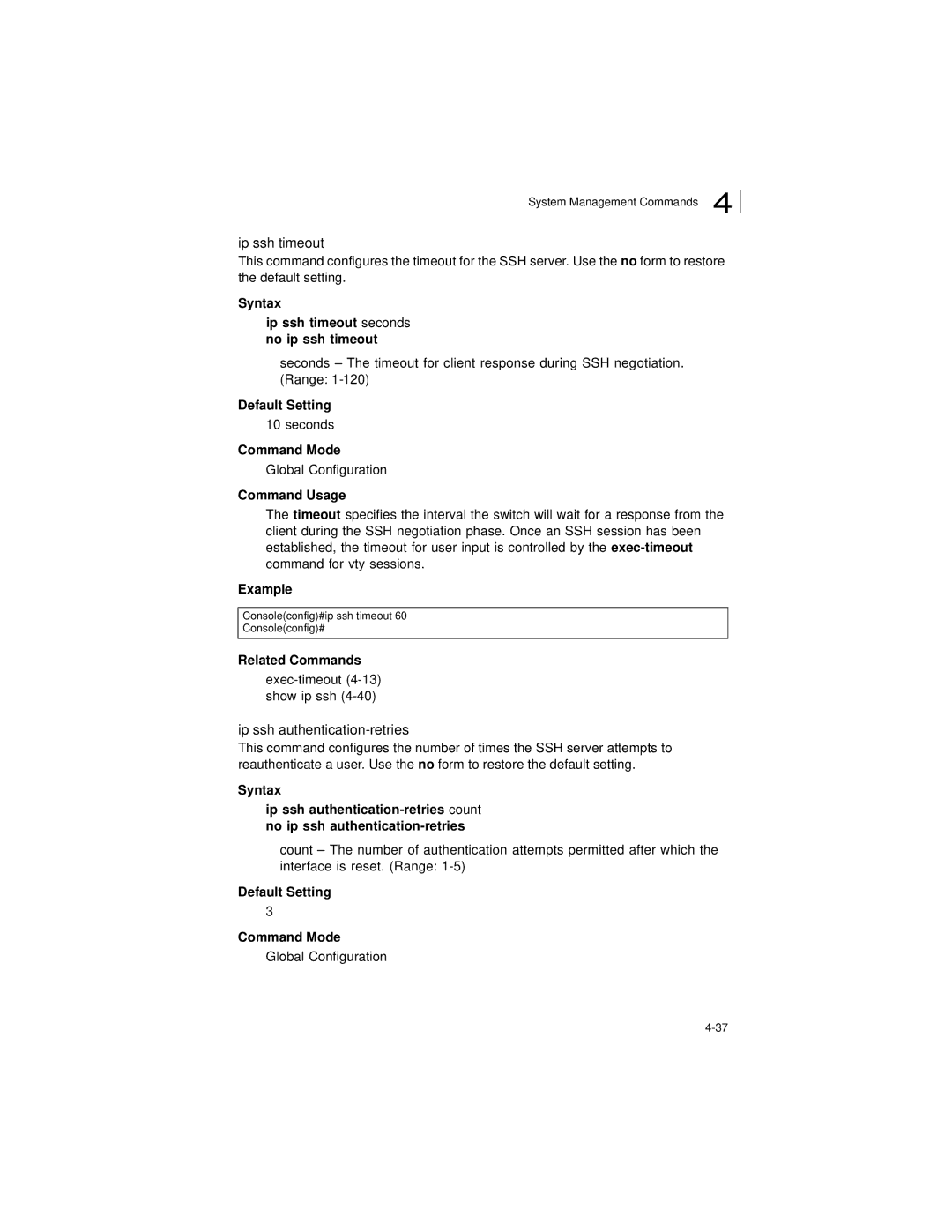 LevelOne GSW-2692 manual Ip ssh authentication-retries, Syntax Ip ssh timeout seconds no ip ssh timeout 