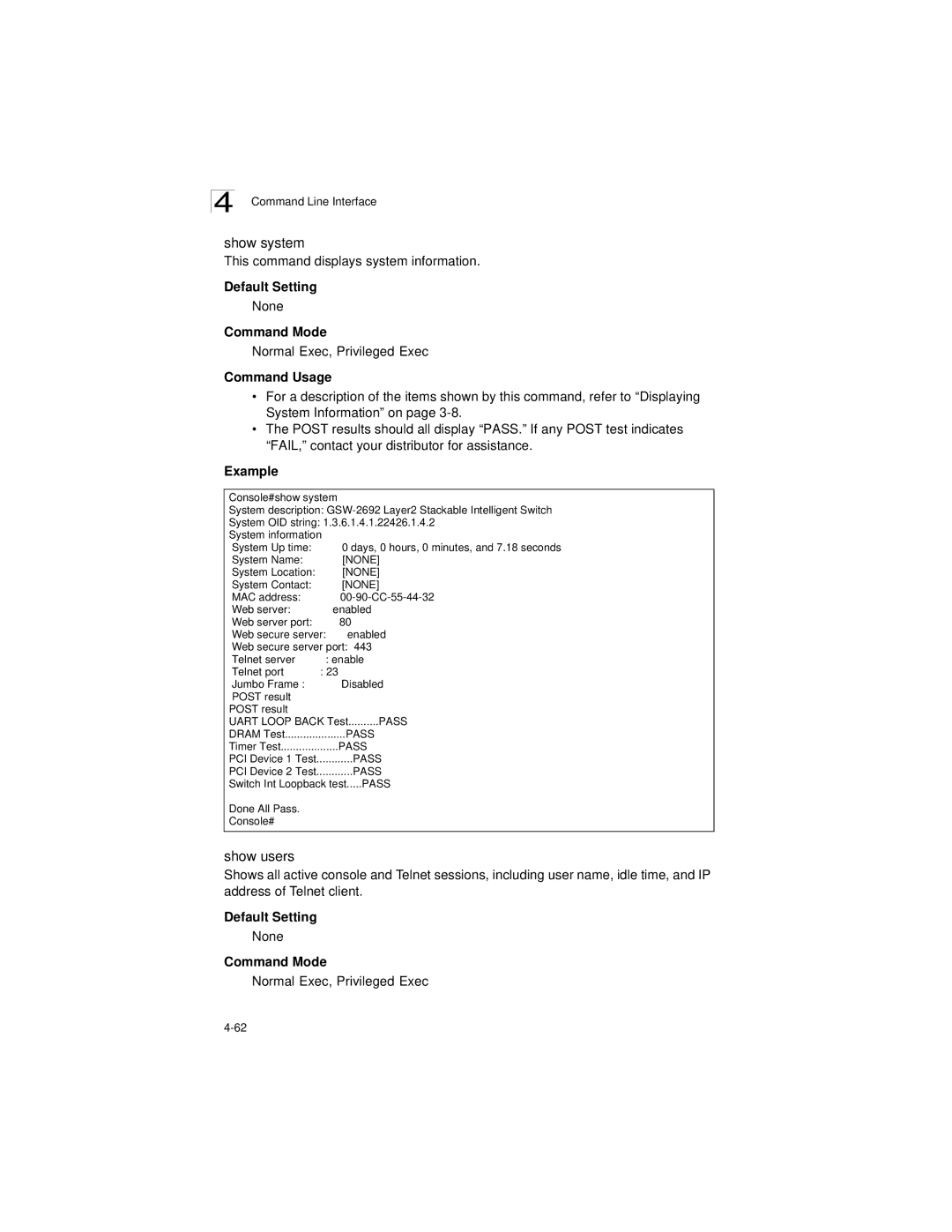 LevelOne GSW-2692 manual Show system, Show users, This command displays system information 