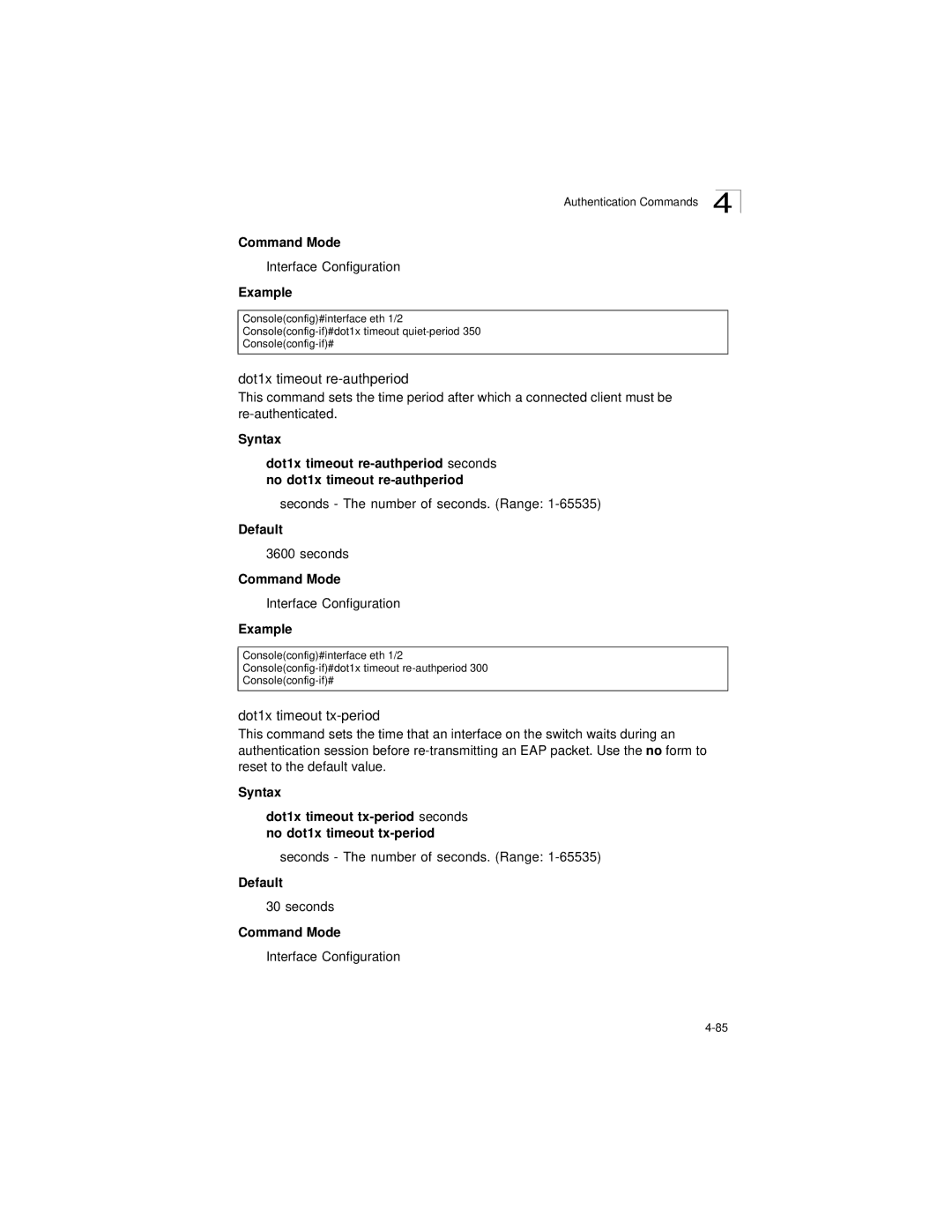 LevelOne GSW-2692 manual Dot1x timeout re-authperiod, Dot1x timeout tx-period 