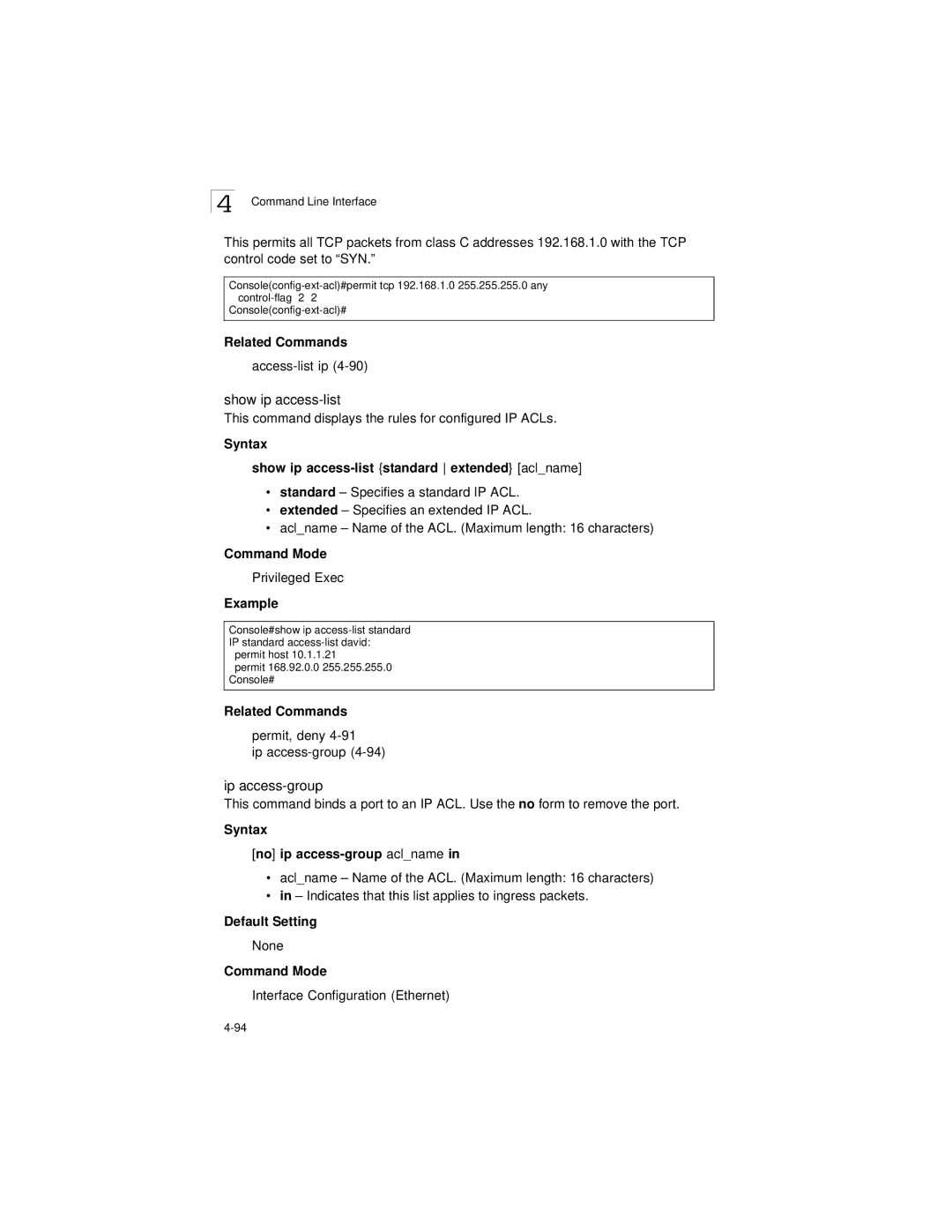 LevelOne GSW-2692 manual Ip access-group, Syntax Show ip access-list standard extended aclname 