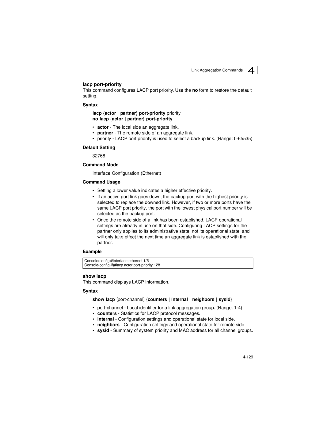 LevelOne GSW-2692 manual Lacp port-priority, This command displays Lacp information 