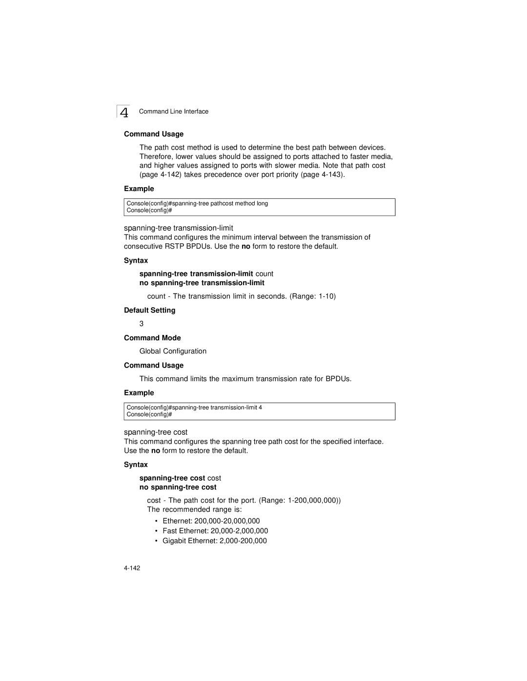 LevelOne GSW-2692 Spanning-tree transmission-limit, Spanning-tree cost, Count The transmission limit in seconds. Range 