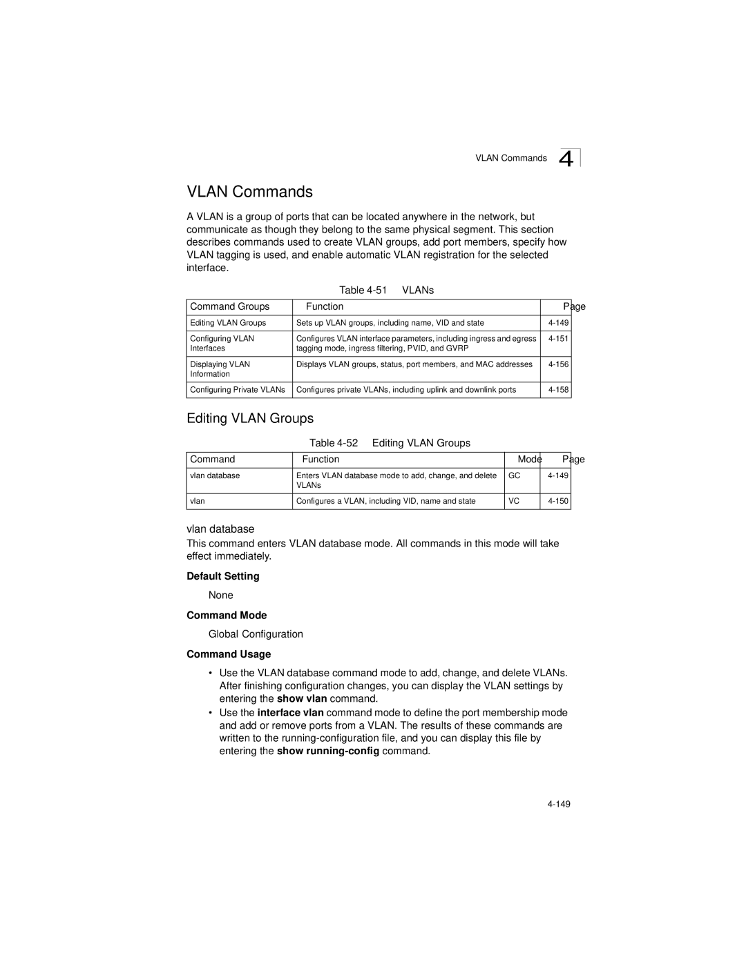 LevelOne GSW-2692 manual Vlan Commands, Editing Vlan Groups, Vlan database, VLANs Command Groups Function 