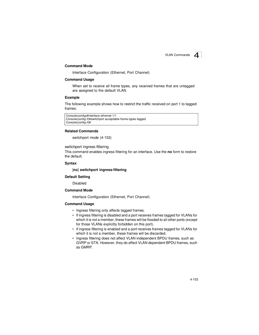 LevelOne GSW-2692 manual Switchport ingress-filtering, Syntax No switchport ingress-filtering Default Setting 