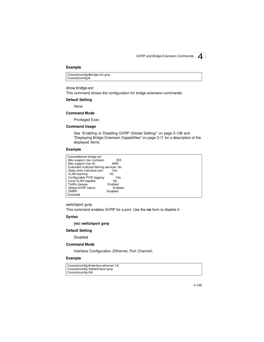 LevelOne GSW-2692 manual Show bridge-ext, Switchport gvrp, Syntax No switchport gvrp Default Setting 