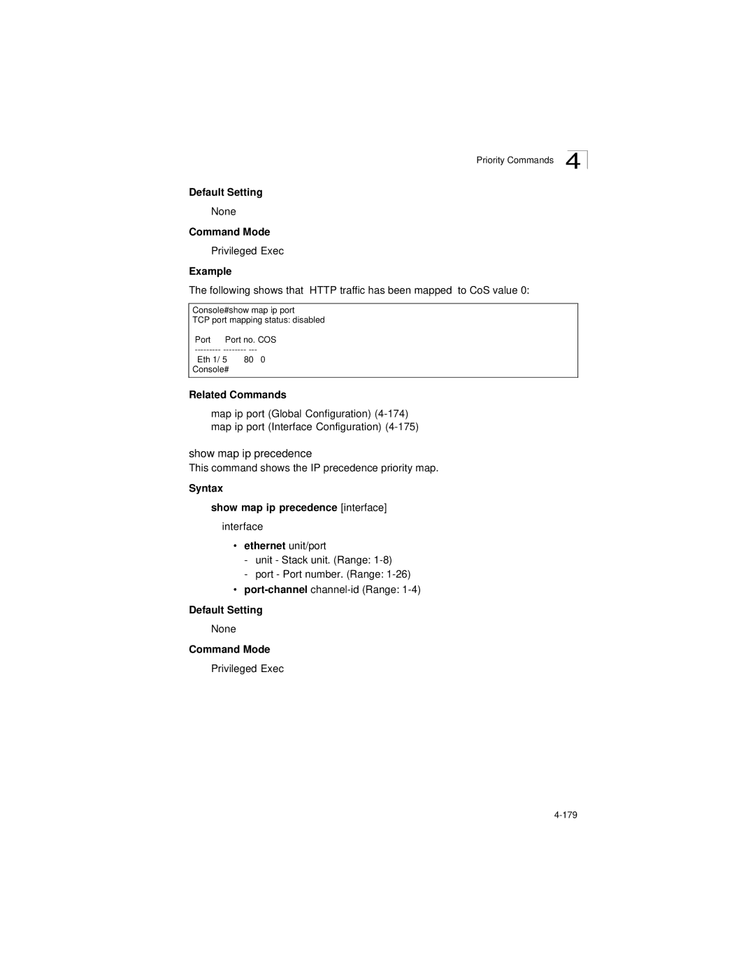 LevelOne GSW-2692 manual Show map ip precedence, This command shows the IP precedence priority map 