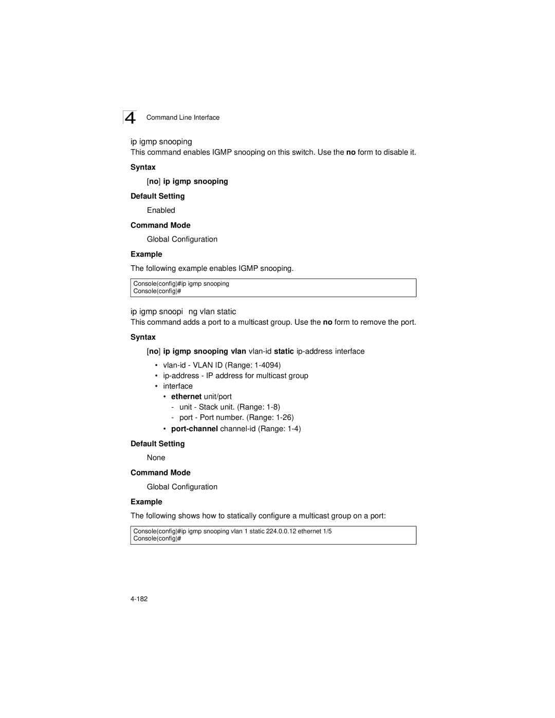 LevelOne GSW-2692 manual Ip igmp snooping vlan static, Syntax No ip igmp snooping Default Setting 