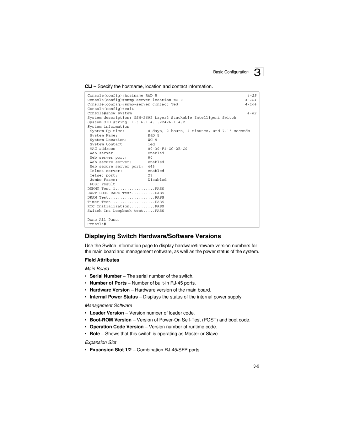 LevelOne GSW-2692 Displaying Switch Hardware/Software Versions, CLI Specify the hostname, location and contact information 