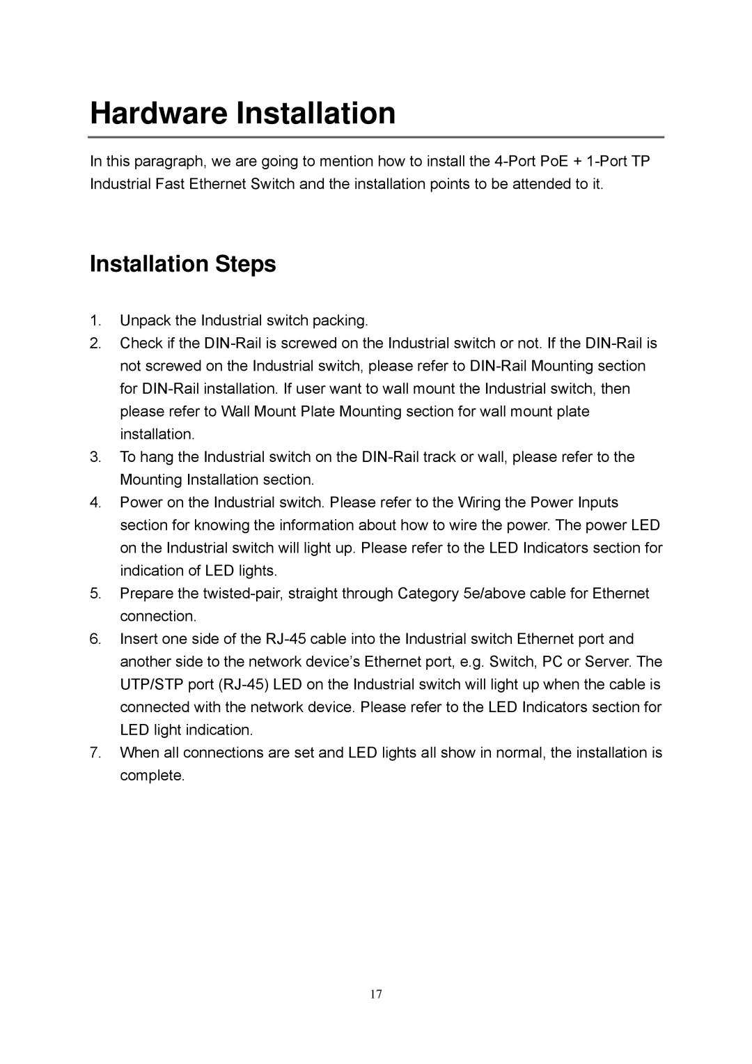 LevelOne IFE-0500 user manual Hardware Installation, Installation Steps 