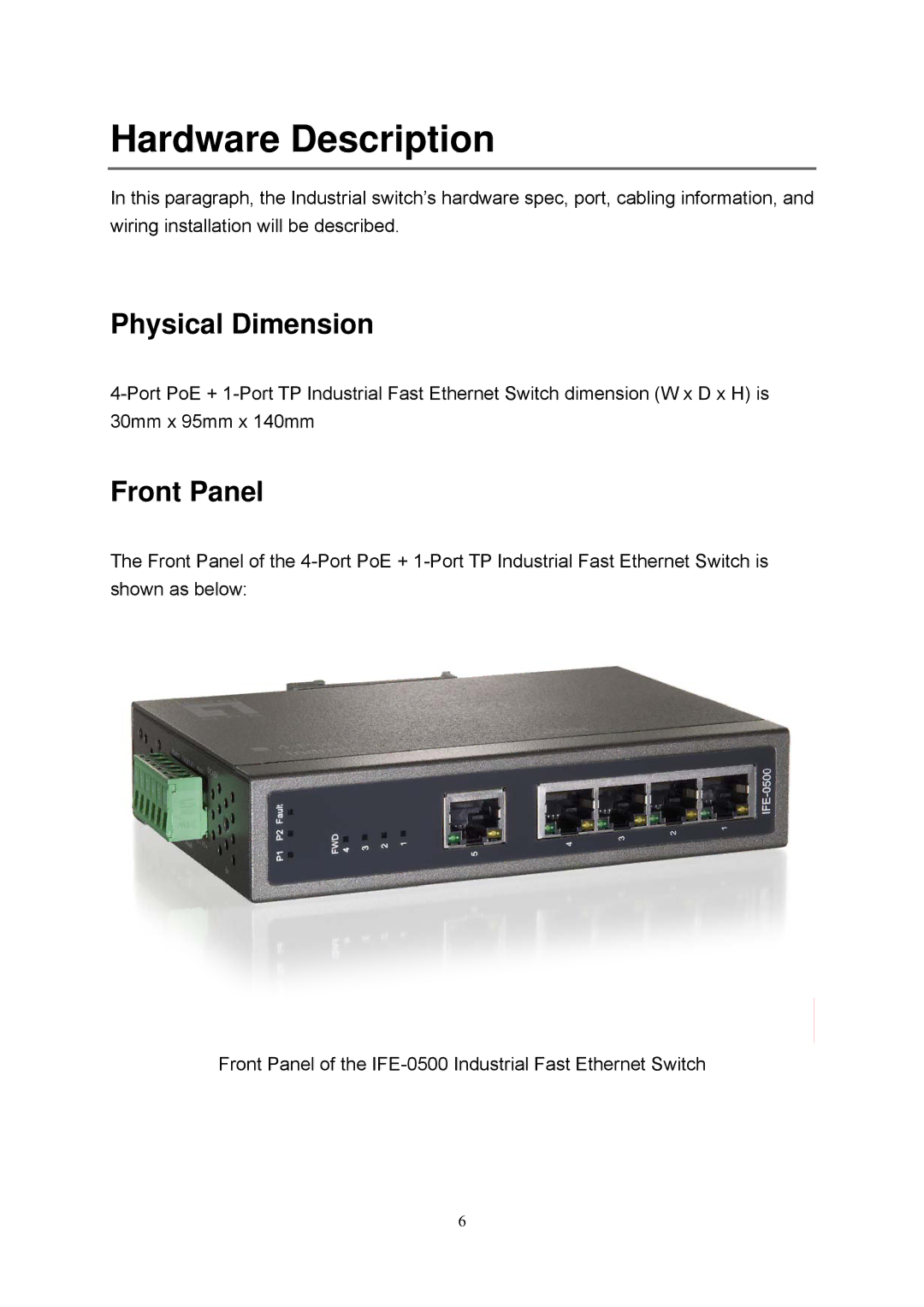 LevelOne IFE-0500 user manual Hardware Description, Physical Dimension, Front Panel 