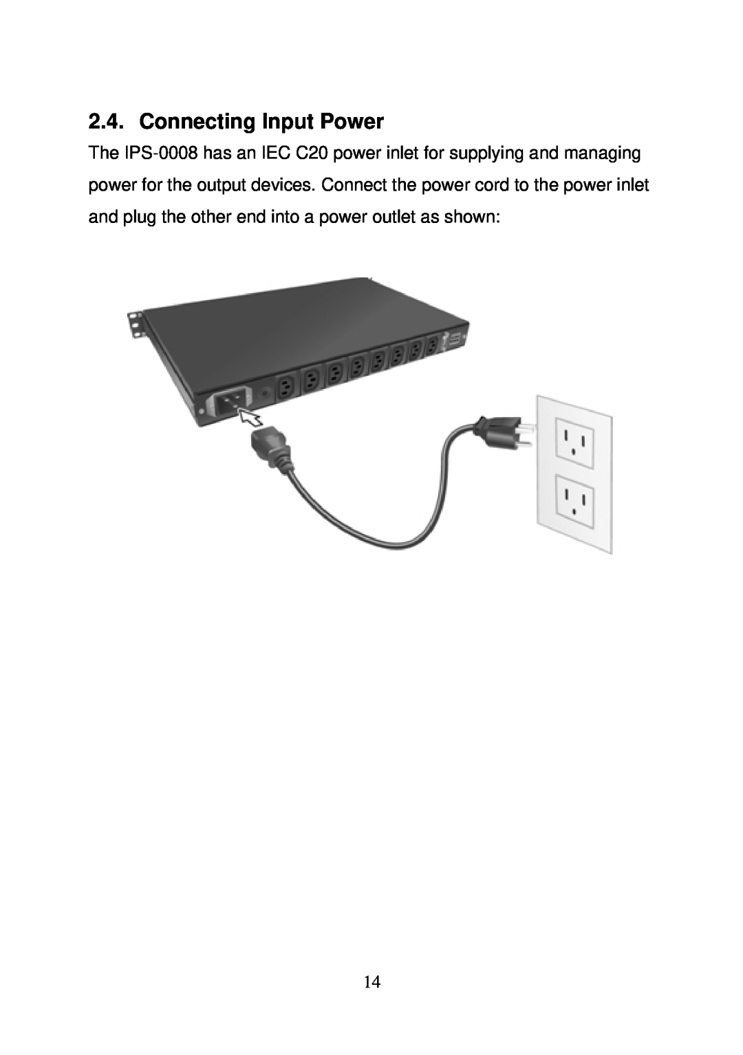 LevelOne IPS-0008 user manual Connecting Input Power 