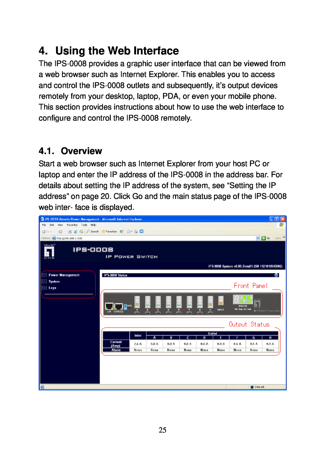 LevelOne IPS-0008 user manual Using the Web Interface, Overview 