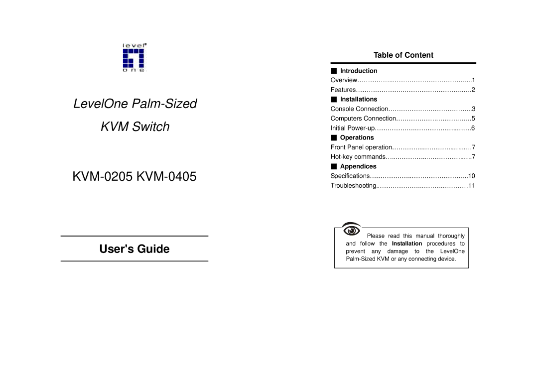 LevelOne KVM-0405, KVM-0205 specifications LevelOne Palm-Sized KVM Switch, Table of Content 