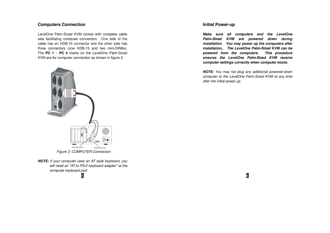 LevelOne KVM-0205, KVM-0405 specifications Computers Connection, Initial Power-up 