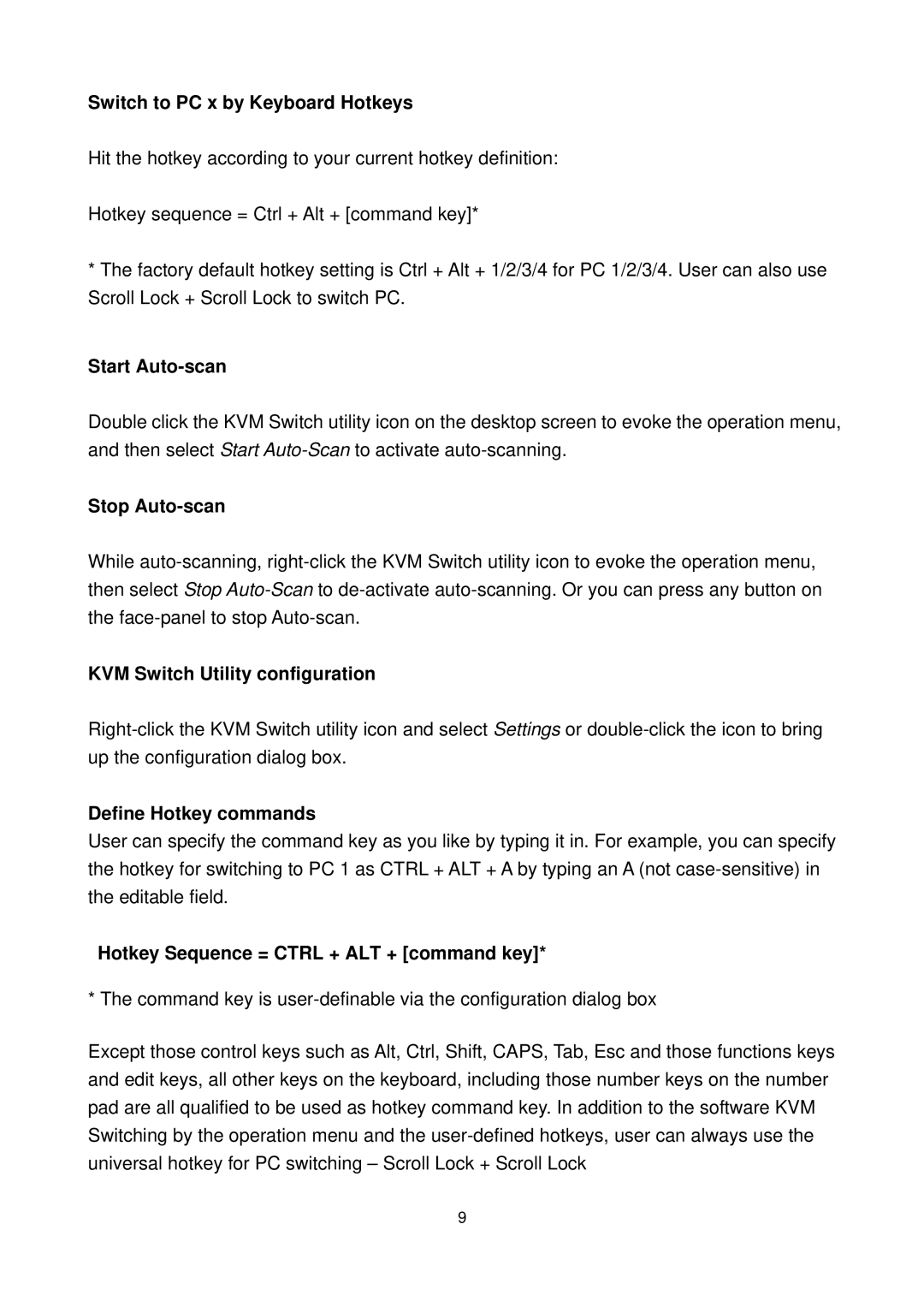 LevelOne KVM-0222/KVM-0422 Switch to PC x by Keyboard Hotkeys, Start Auto-scan, Stop Auto-scan, Define Hotkey commands 
